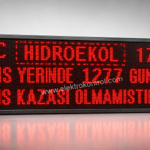 Kazasız İş Günü Panosu | LED İş Güvenliği Panosu | İş Kazası Sayacı | Elektrokontrol