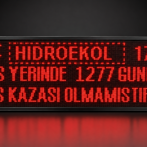 Kazasız İş Günü Panosu | LED İş Güvenliği Panosu | İş Kazası Sayacı | Elektrokontrol